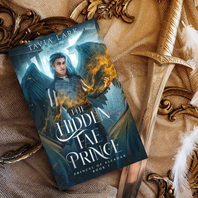 The Hidden Fae Prince by Tavia Lark lying next to a sword and feathers